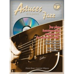 Astuces de la guitare jazz Vol 1